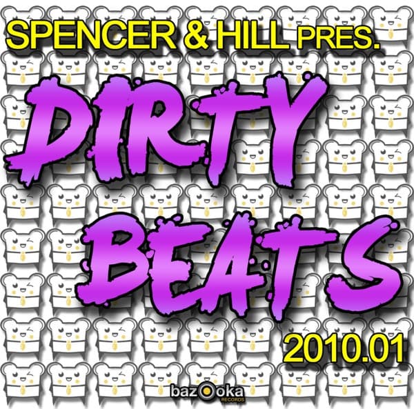Dirty Beats 2010.01 (Spencer & Hill Present)