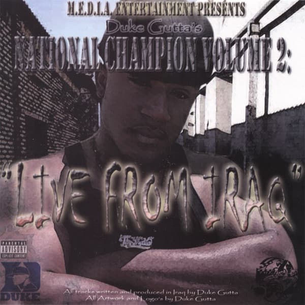 National Champion Vol. 2: Live from Iraq