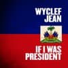 If I Was President - Single