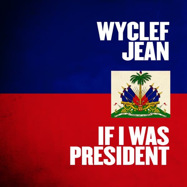 If I Was President - Single