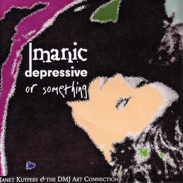 Manic Depressive or Something