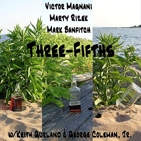Three-Fifths (feat. Keith Gurland & George Coleman, Jr.)