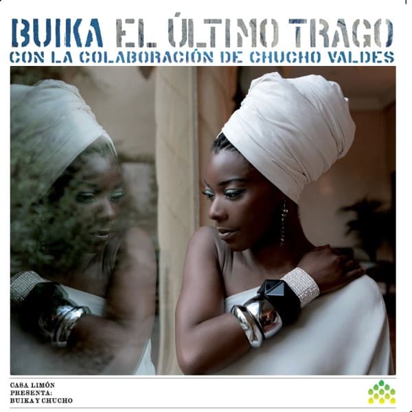 El Último Trago (Con la Colaboración de Chucho Valdes)
