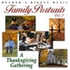 Reader's Digest Music: Family Portraits, Vol. 2 - A Thanksgiving Gathering