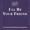 Dance Vault Mixes: I'll Be Your Friend