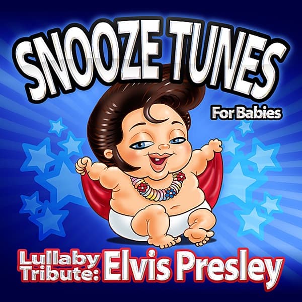 Lullaby Tribute: Elvis Presley