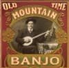 Old Time Mountain Banjo