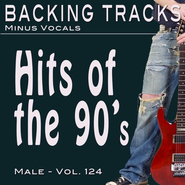Hits of the 90's Male Vol 124 (Backing Tracks)