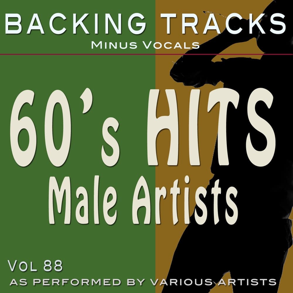 60's Hits Male Vol 88 (Backing Tracks)