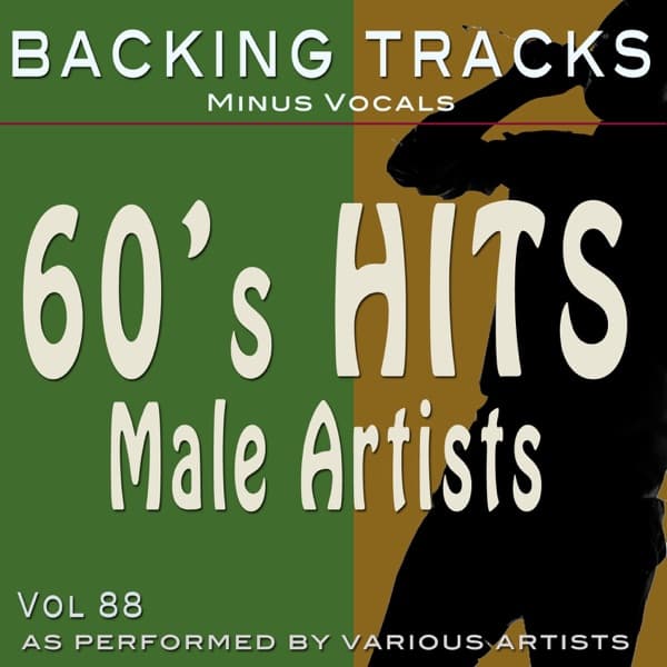 60's Hits Male Vol 88 (Backing Tracks)