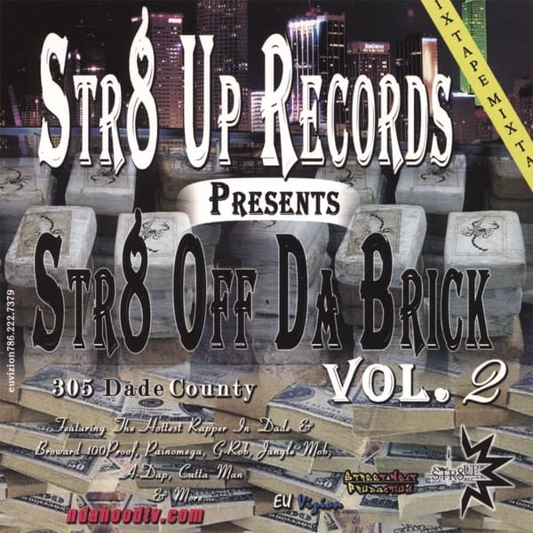 Str8 Off Da Brick Vol 2