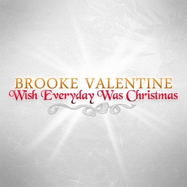 Wish Everyday Was Christmas - Single