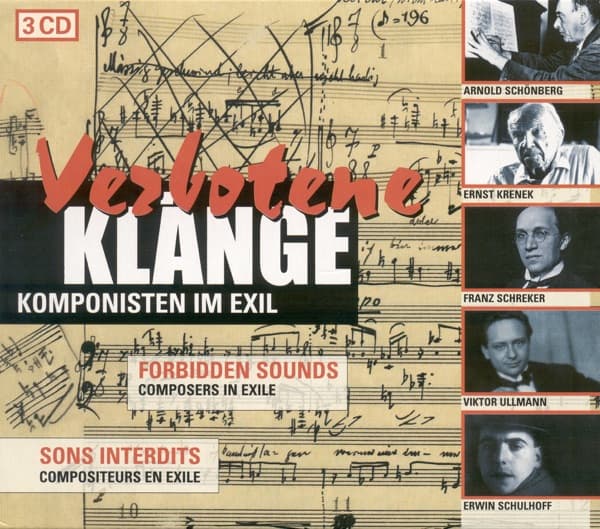 Composers In Exile - Zemlinsky, A. Von - Schreker, F. - Schulhoff, E. - Ullmann, V. - Hindemith, P. - Schoenberg, A. - Milhaud, D.
