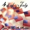4th of July (Proud To Be An American)