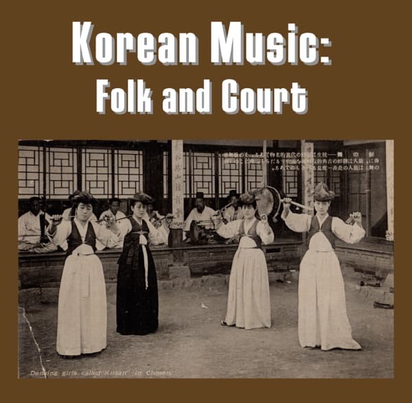 Korean Music: Folk and Court