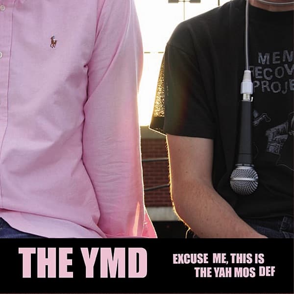 Excuse Me, This Is the Yah Mos Def (Radio Edits)