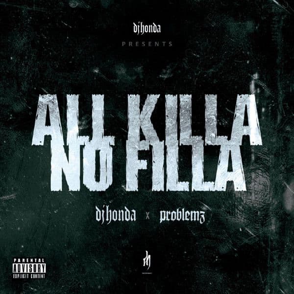 All Killa / No Filla