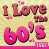 I Love the 60's: 1967 (Re-Recorded Versions)