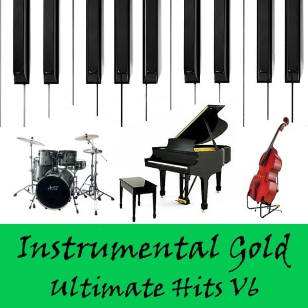 Instrumental Gold: Ultimate Hits, Vol. 6