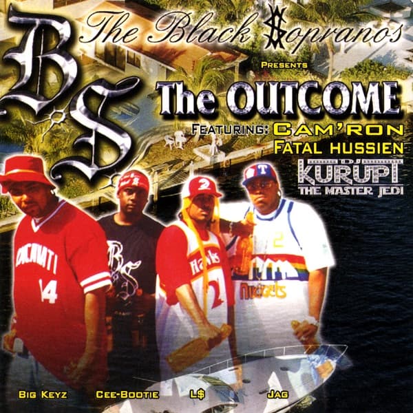 The Outcome Feat. Cam'ron of the Diplomats & Fatal Hussein of the Outlaws