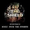 The Shield - Music from the Streets (Original Television Soundtrack)